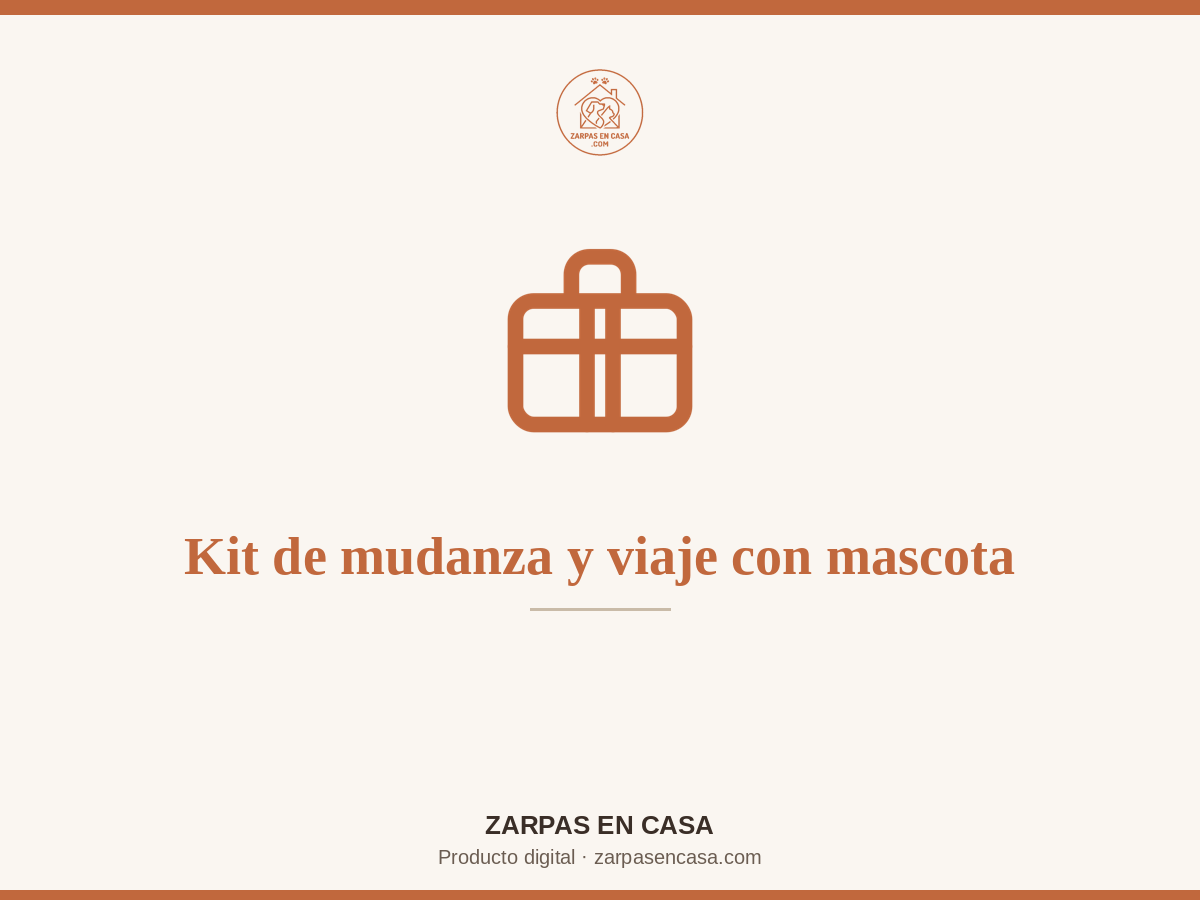 Kit de Mudanza y Viaje con Mascota