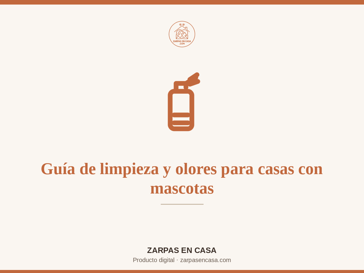 Guía de Limpieza y Olores para Casas con Mascotas